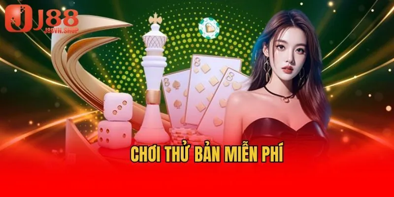 Chơi thử bản miễn phí