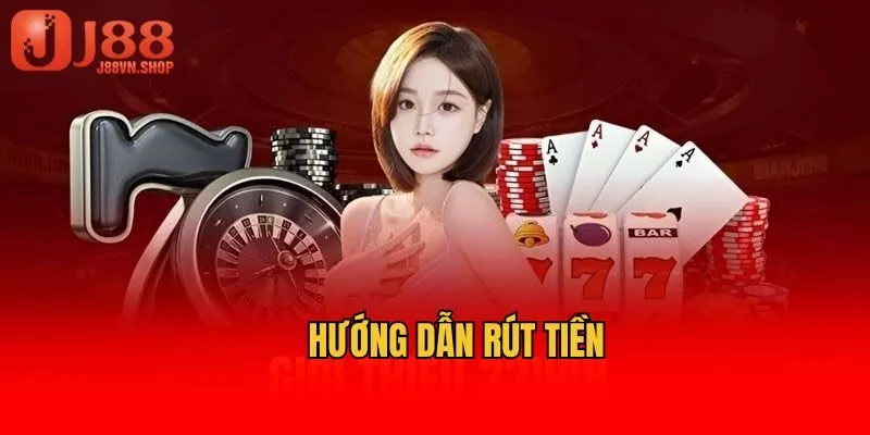 Hướng dẫn rút tiền